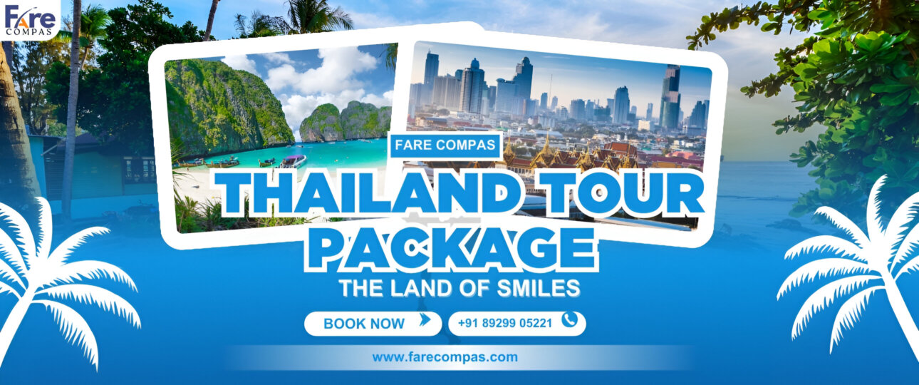 Fare Compas- Thailand Tour package