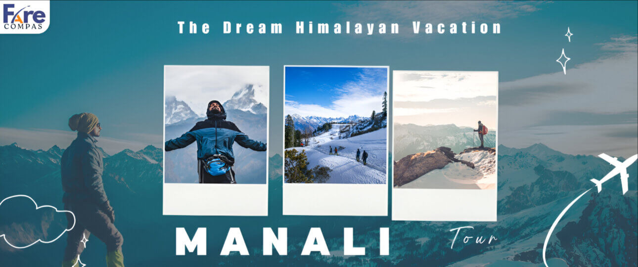 Manali Tour Packages